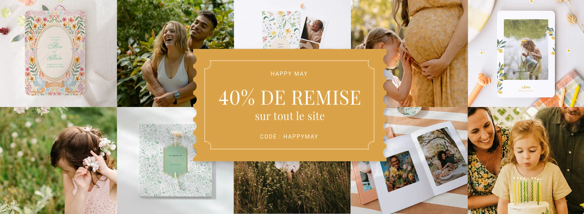 40% de remise sur tout le site ! Avec le code HAPPYMAY
